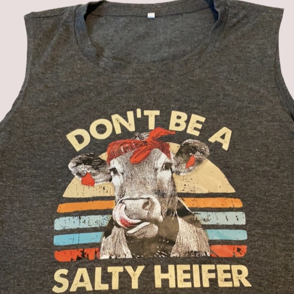 Don't Be A Salty Heifer Dark Graphic Cow Tank Top Cotton Blend - Picture 2 of 7